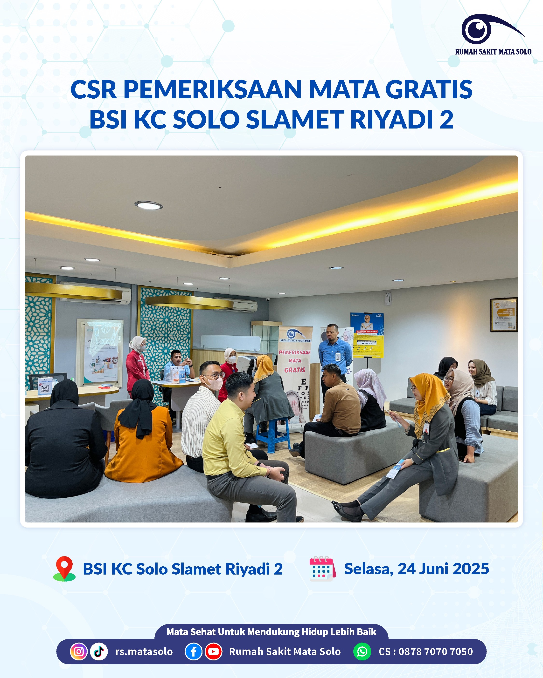 RS Mata Solo Gelar Pemeriksaan Mata Gratis Berkolaborasi dengan BSI KC Solo Slamet Riyadi 2