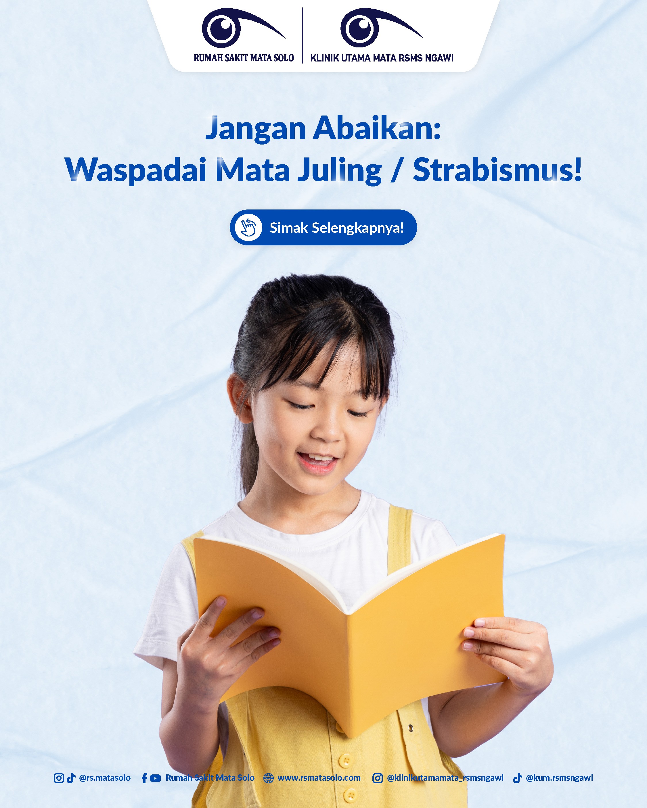 Waspadai Mata Juling / Strabismus !