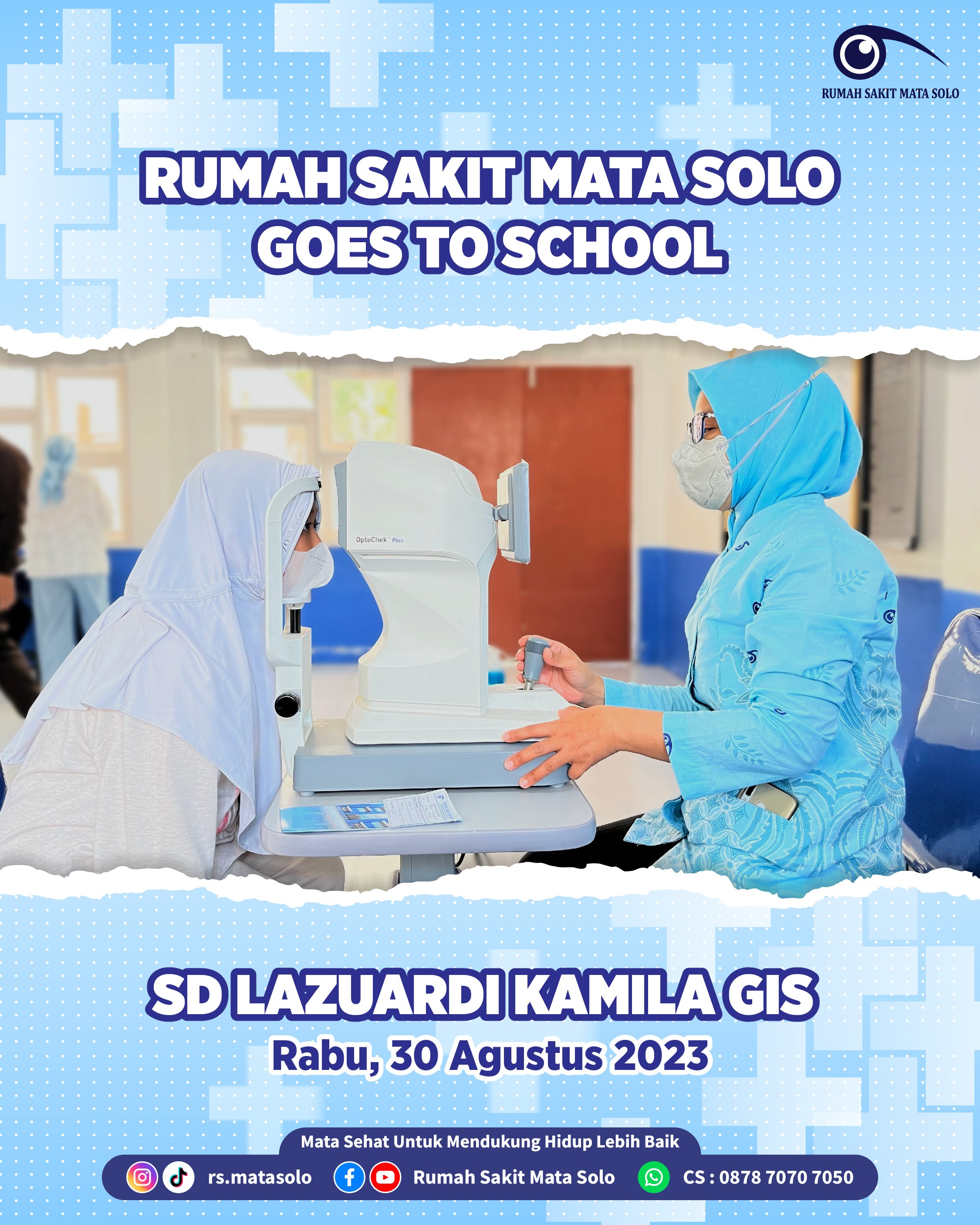 RS Mata Solo Goes to School - SD Lazuardi Kamila GIS Solo