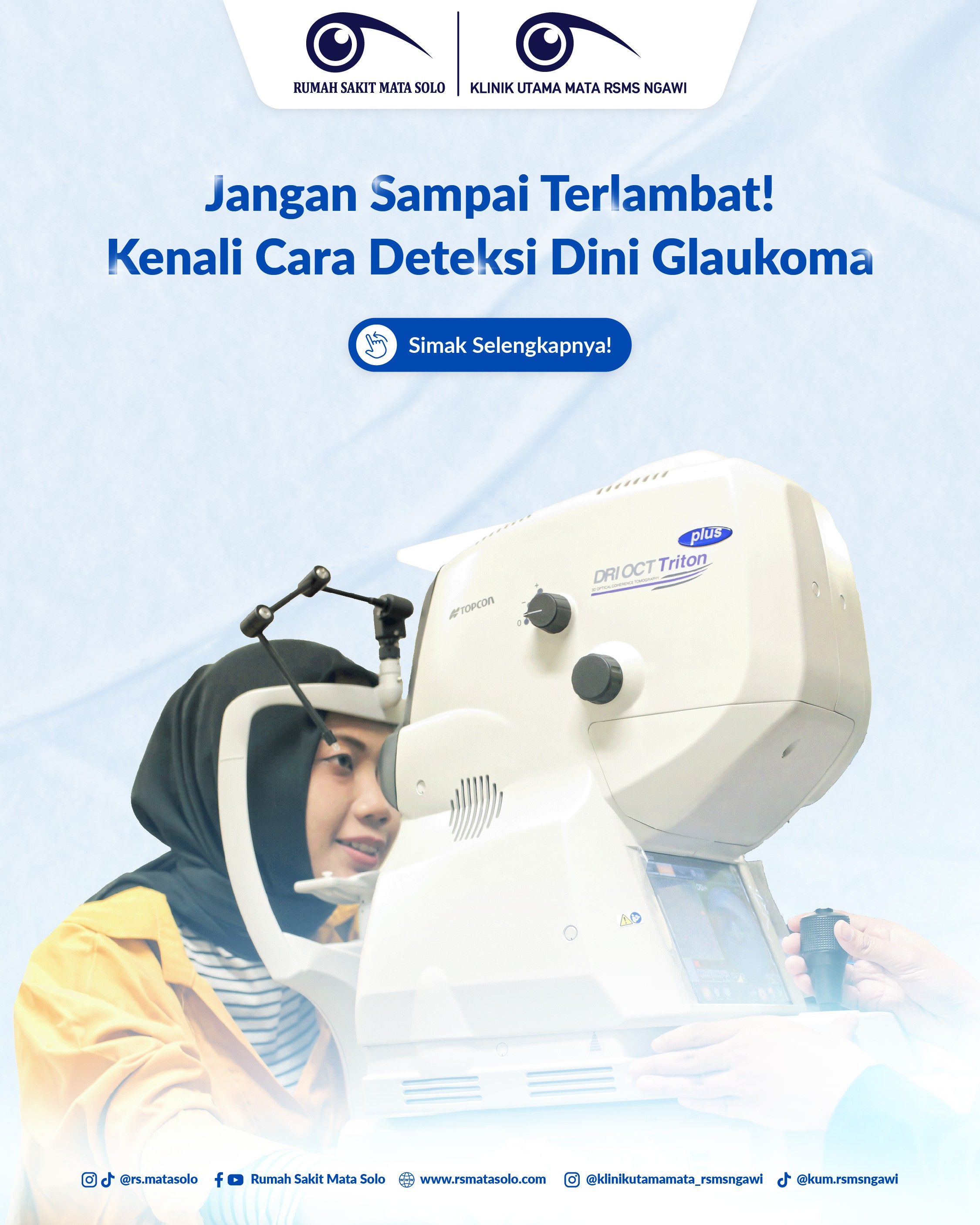 Jangan Sampai Terlambat! Kenali Cara Deteksi Dini Glaukoma